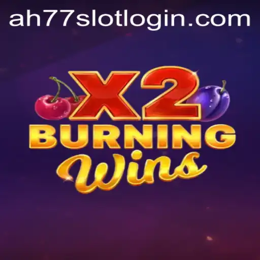 Exploring the Thrills of BurningWinsX2: The Ultimate Slot Experience