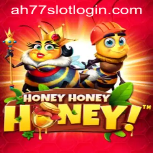 Exploring the Thrills of HoneyHoneyHoney and the AH77 Slot Login Experience